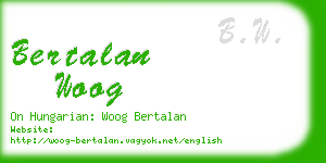 bertalan woog business card